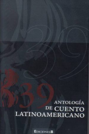 Antologia De Cuento Latinoamericano