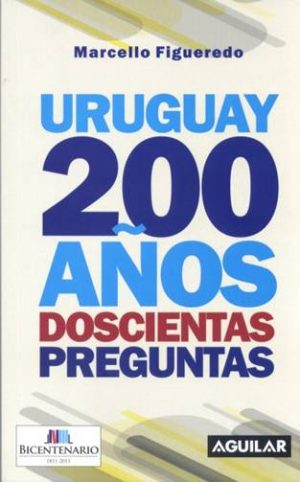 Uruguay 200 años, Doscientas preguntas