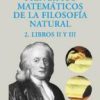 Principios Matematicos de la Filosofia Natural