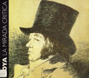 Goya la mirada crítica