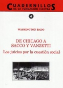 De Chicago a Sacco y Vanzetti