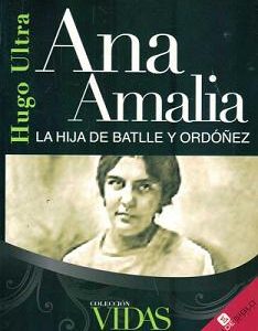 Ana Amalia la hija de Batlle y Ordoñez