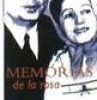 Memorias de la Rosa