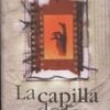 LA CAPILLA DE LA MUERTE