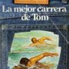 La mejor carrera de Tom
