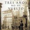 Si a los tres años no he vuelto