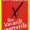 Una vacante imprevista