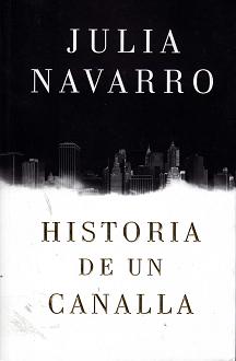 Historia de un canalla