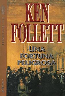UNA FORTUNA PELIGROSA