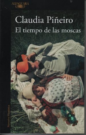 EL TIEMPO DE LAS MOSCAS