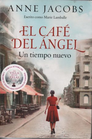 EL CAFÉ DEL ÁNGEL. UN TIEMPO NUEVO