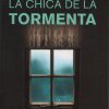 LA CHICA DE LA TORMENTA