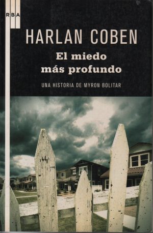 EL MIEDO MÁS PROFUNDO