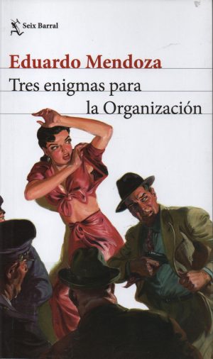TRES ENIGMAS PARA LA ORGANIZACIÓN