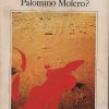 9339 ¿QUIÉN MATÓ A PALOMINO MOLERO?
