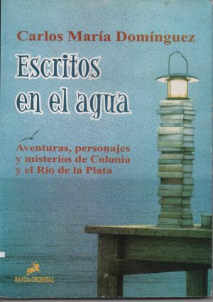 ESCRITOS EN EL AGUA