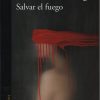 SALVAR EL FUEGO