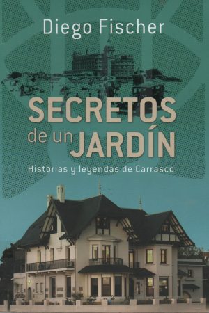SECRETOS DE UN JARDIN